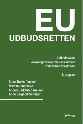 EU Udbudsretten om udbudsloven og Forsyningsvirksomhedsdirektivet 